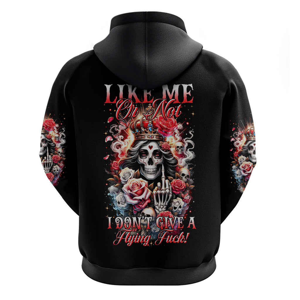 Rose Skull Hoodie Like Me Or Not I Don't Give A Flying Fuck - Wonder Print Shop