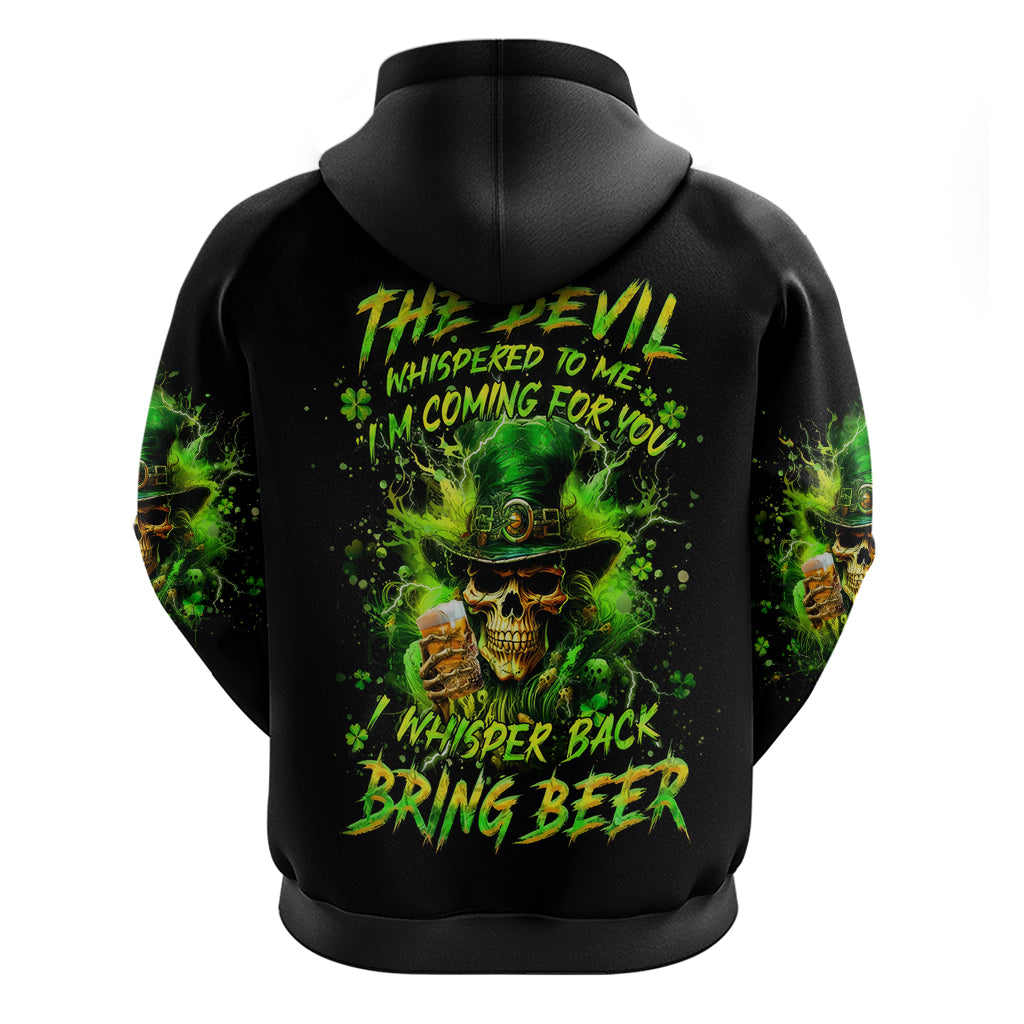 Irish Skull Zip Hoodie The Devil Whispered To Me I'm Coming For You I Whisper Back Bring Beer