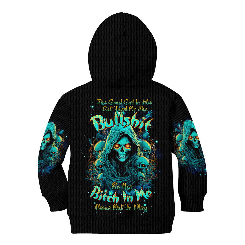 Witch Skull Kid Hoodie The Good Girl In Me Got Tired Of The Bullshit So The Bitch In Me Came Out To Play - Wonder Print Shop