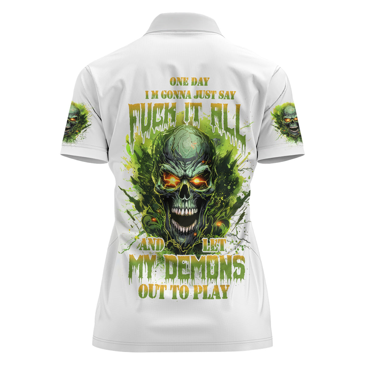 Flame Skull Women Polo Shirt One Day Im Gonna Just Say Fuck It All