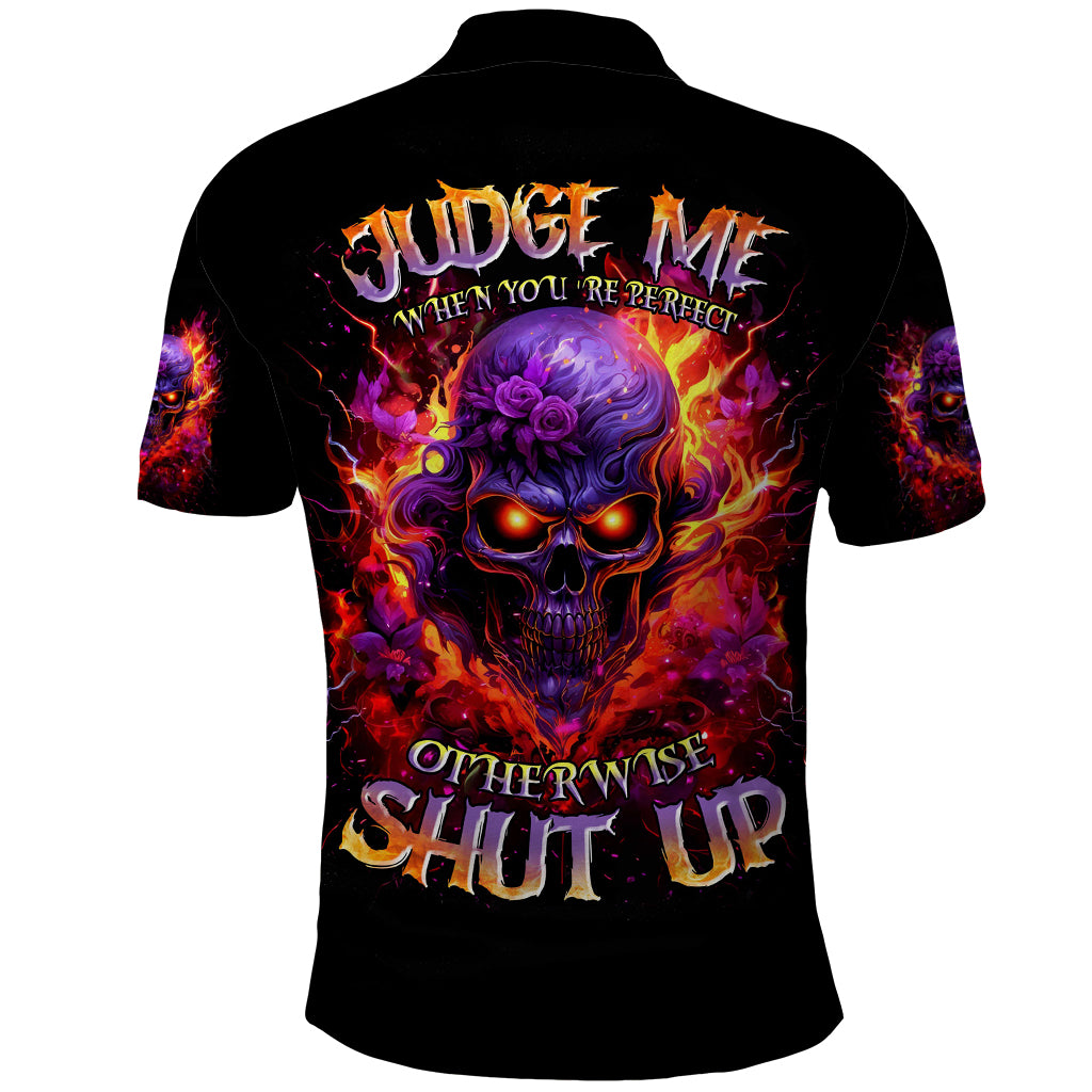 Flame Skull Polo Shirt Judge Me When You Reperfect Otherwise Shut Up - Wonder Print Shop