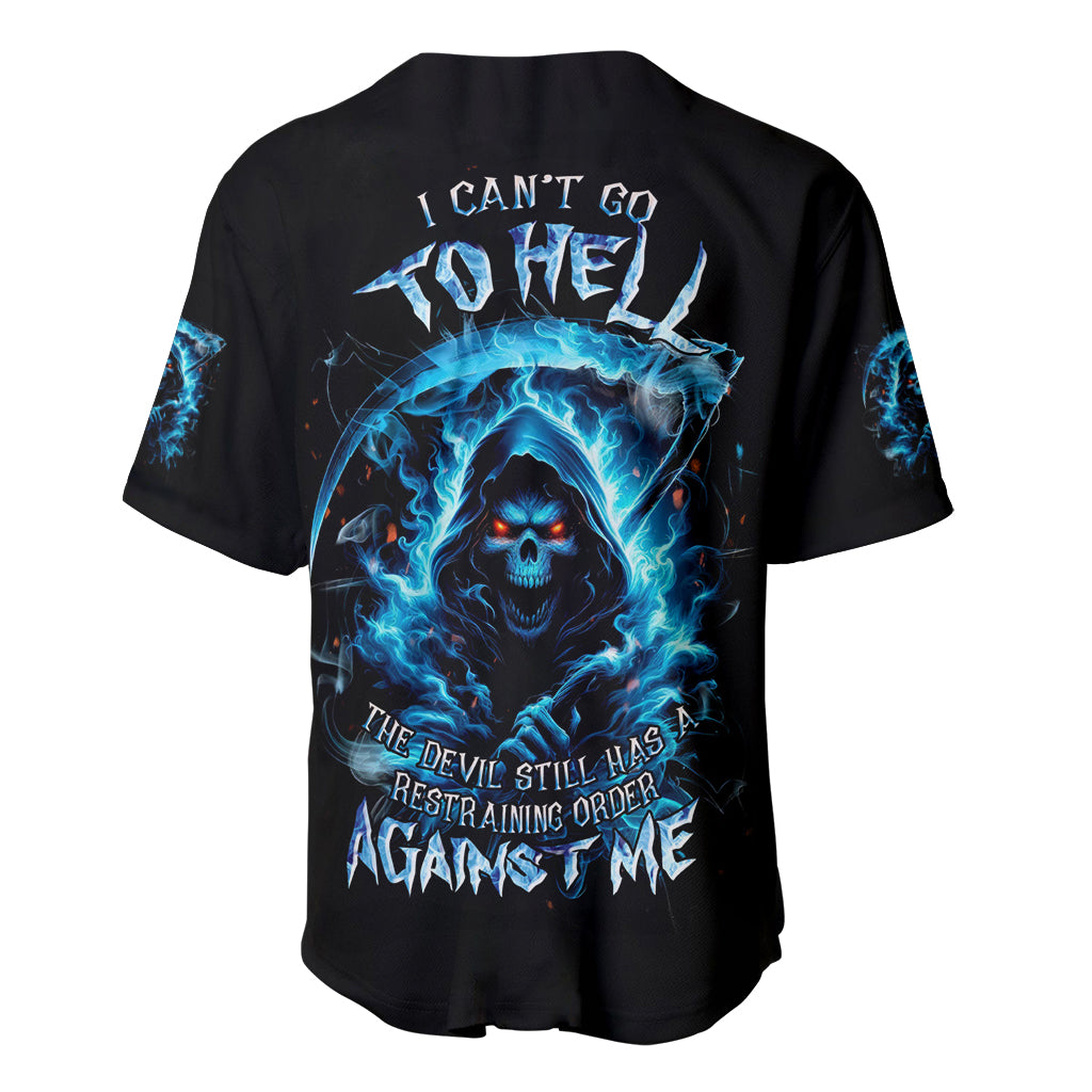 Skull Reaper Baseball Jersey I Can't Go To Hell The Devil Still Has A Restraining Order Against Me - Wonder Print Shop