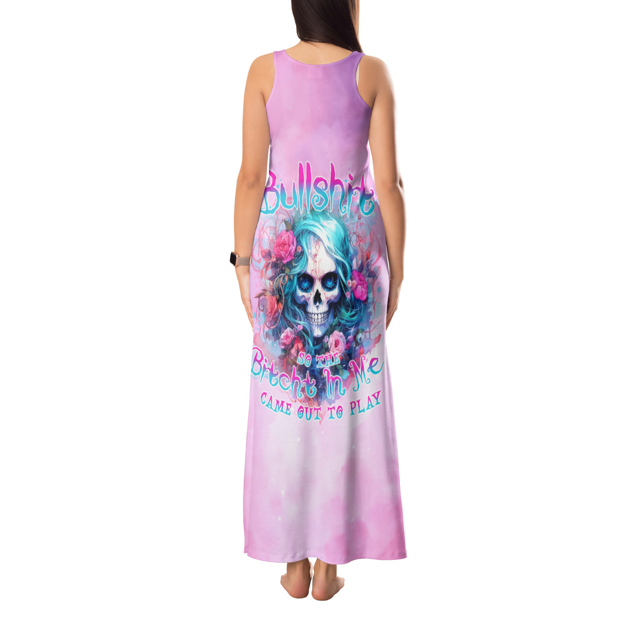 Rose Skull Tank Maxi Dress Bullshit So The Bitch In Me Come Out To Play