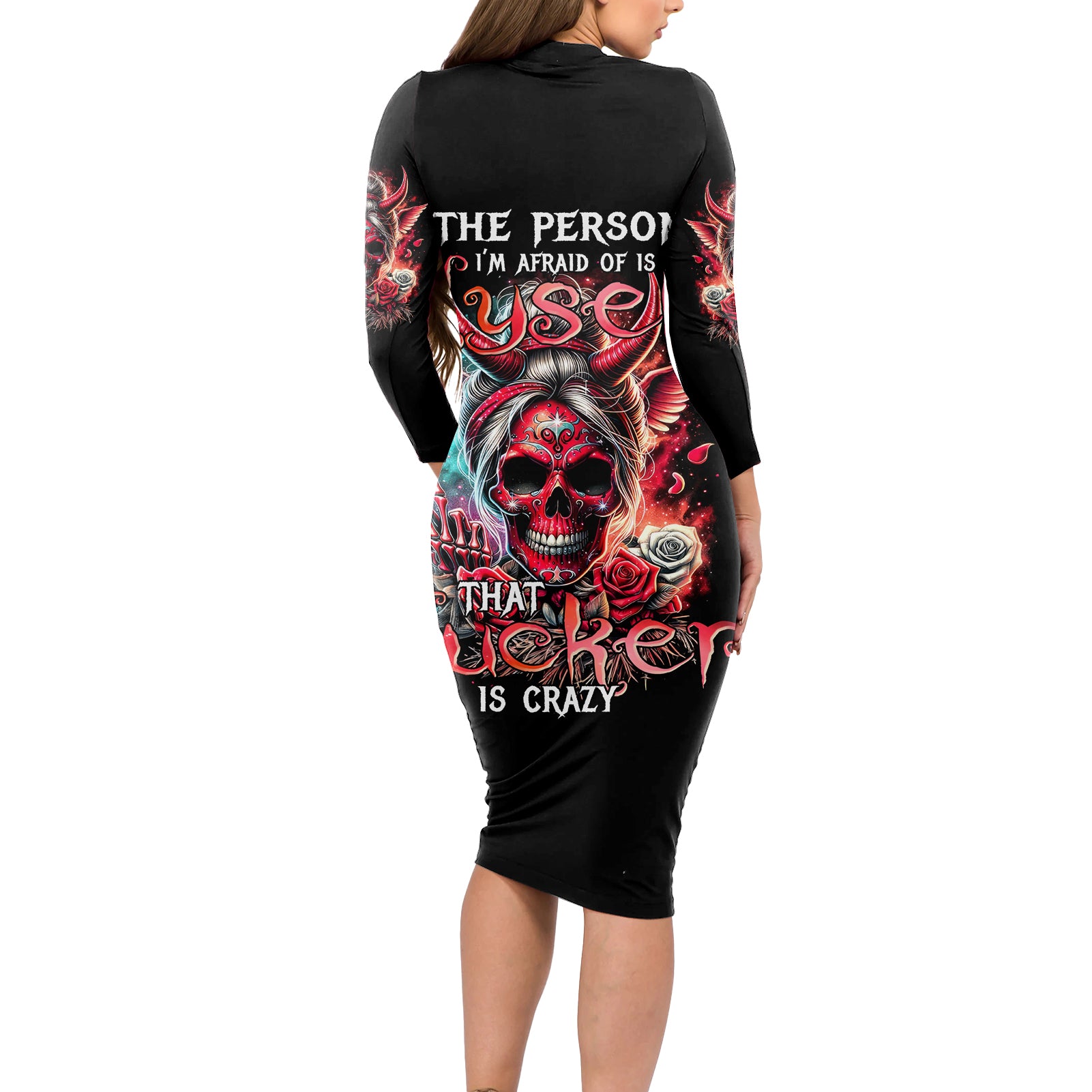 Devil Skull Long Sleeve Bodycon Dress The Perseon I Afraid Of Is Myself That Fucker Is Crazy - Wonder Print Shop