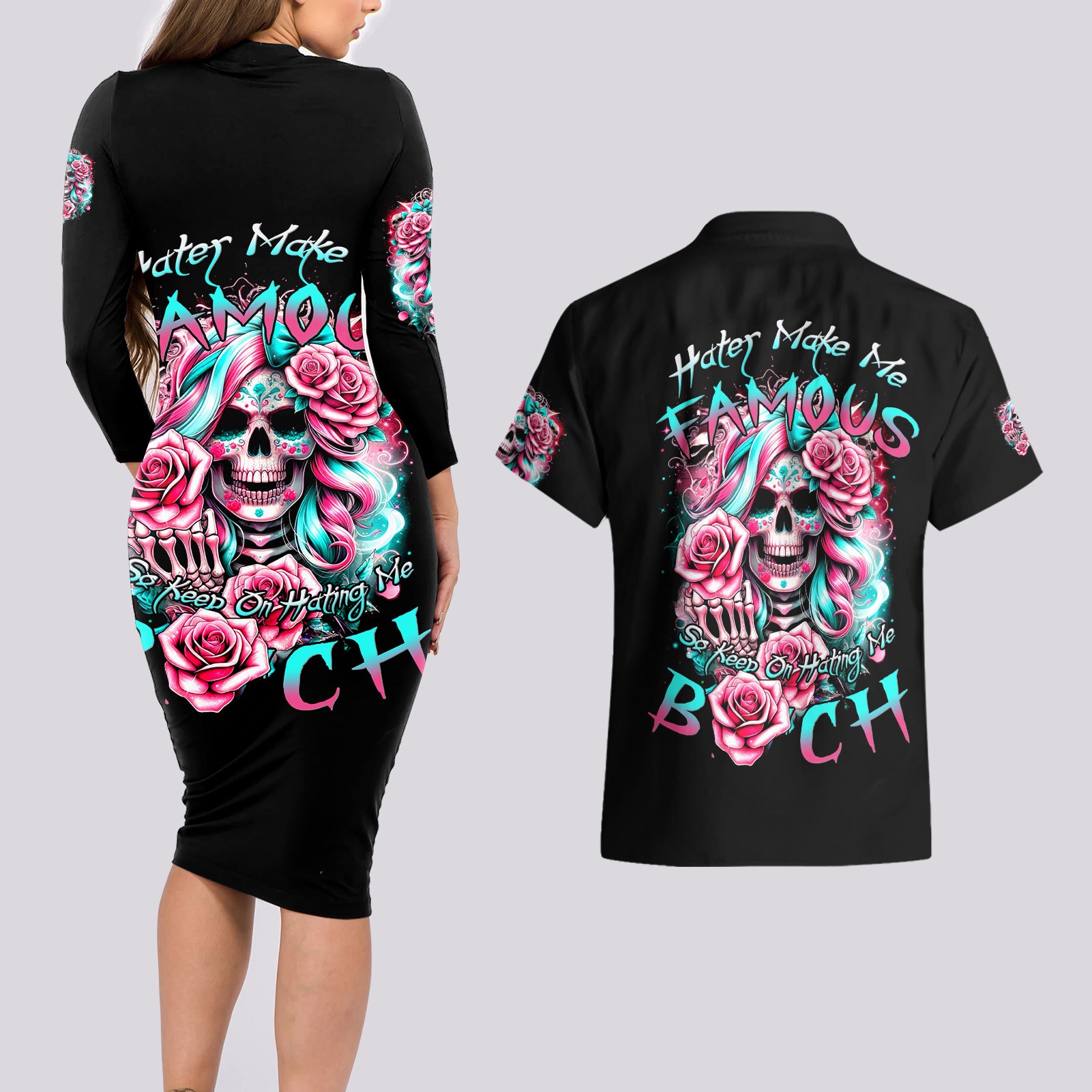 Rose Skull Couples Matching Long Sleeve Bodycon Dress and Hawaiian Shirt Hater Make Me Famous So Keep On Hating Me Bitch - Wonder Print Shop