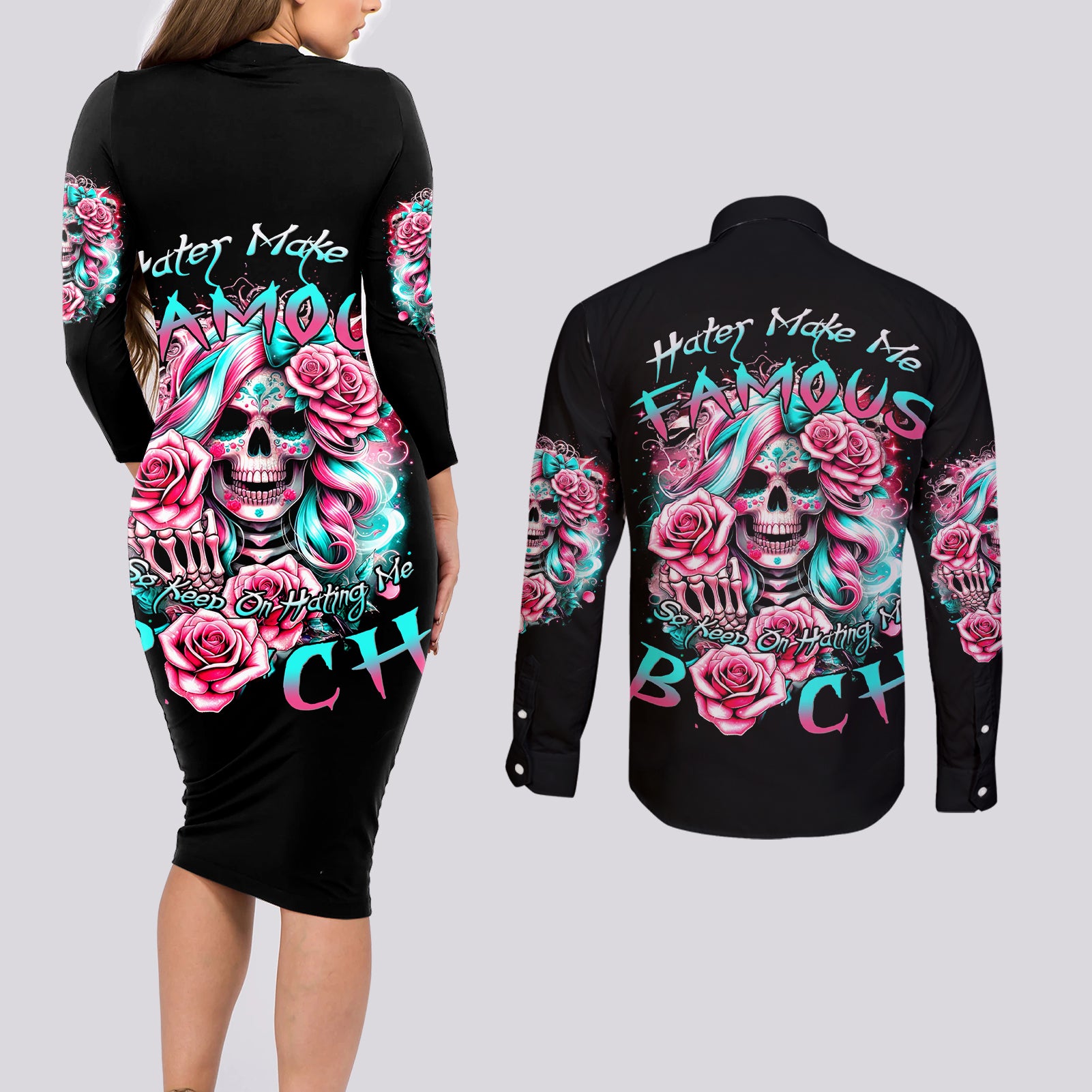 Rose Skull Couples Matching Long Sleeve Bodycon Dress and Long Sleeve Button Shirt Hater Make Me Famous So Keep On Hating Me Bitch - Wonder Print Shop