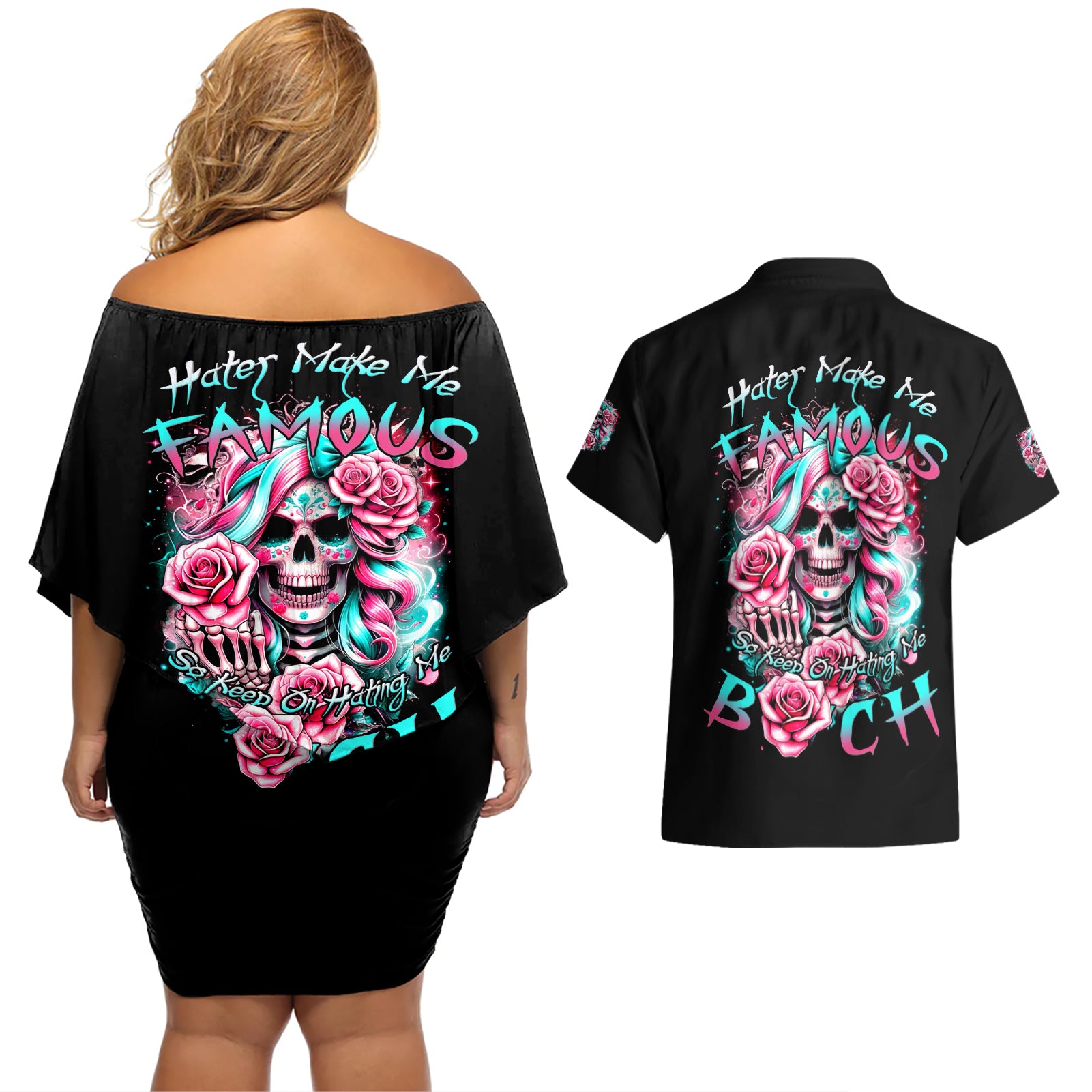 Rose Skull Couples Matching Off Shoulder Short Dress and Hawaiian Shirt Hater Make Me Famous So Keep On Hating Me Bitch - Wonder Print Shop