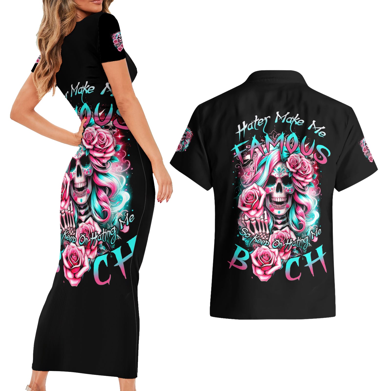 Rose Skull Couples Matching Short Sleeve Bodycon Dress and Hawaiian Shirt Hater Make Me Famous So Keep On Hating Me Bitch - Wonder Print Shop