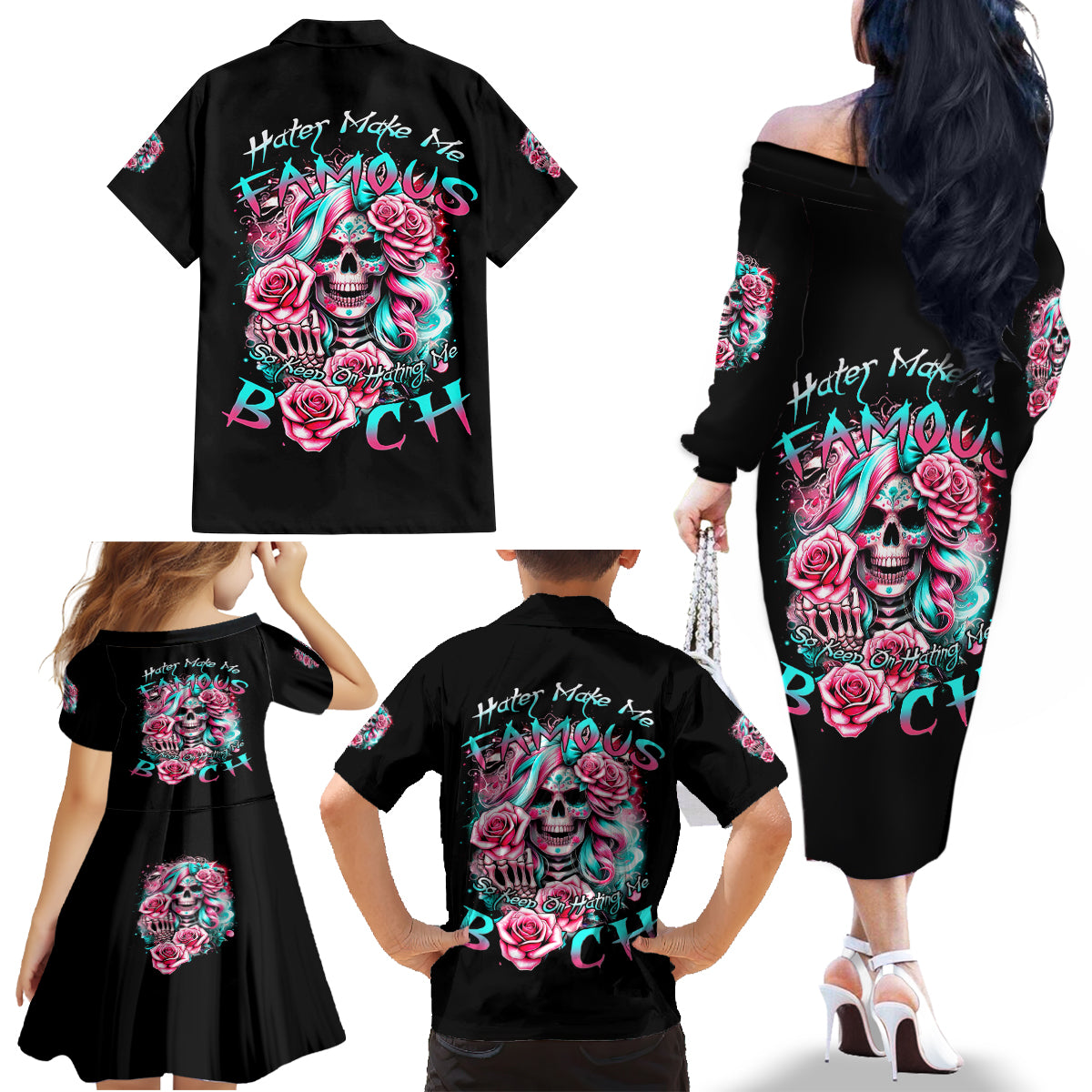 Rose Skull Family Matching Off The Shoulder Long Sleeve Dress and Hawaiian Shirt Hater Make Me Famous So Keep On Hating Me Bitch - Wonder Print Shop