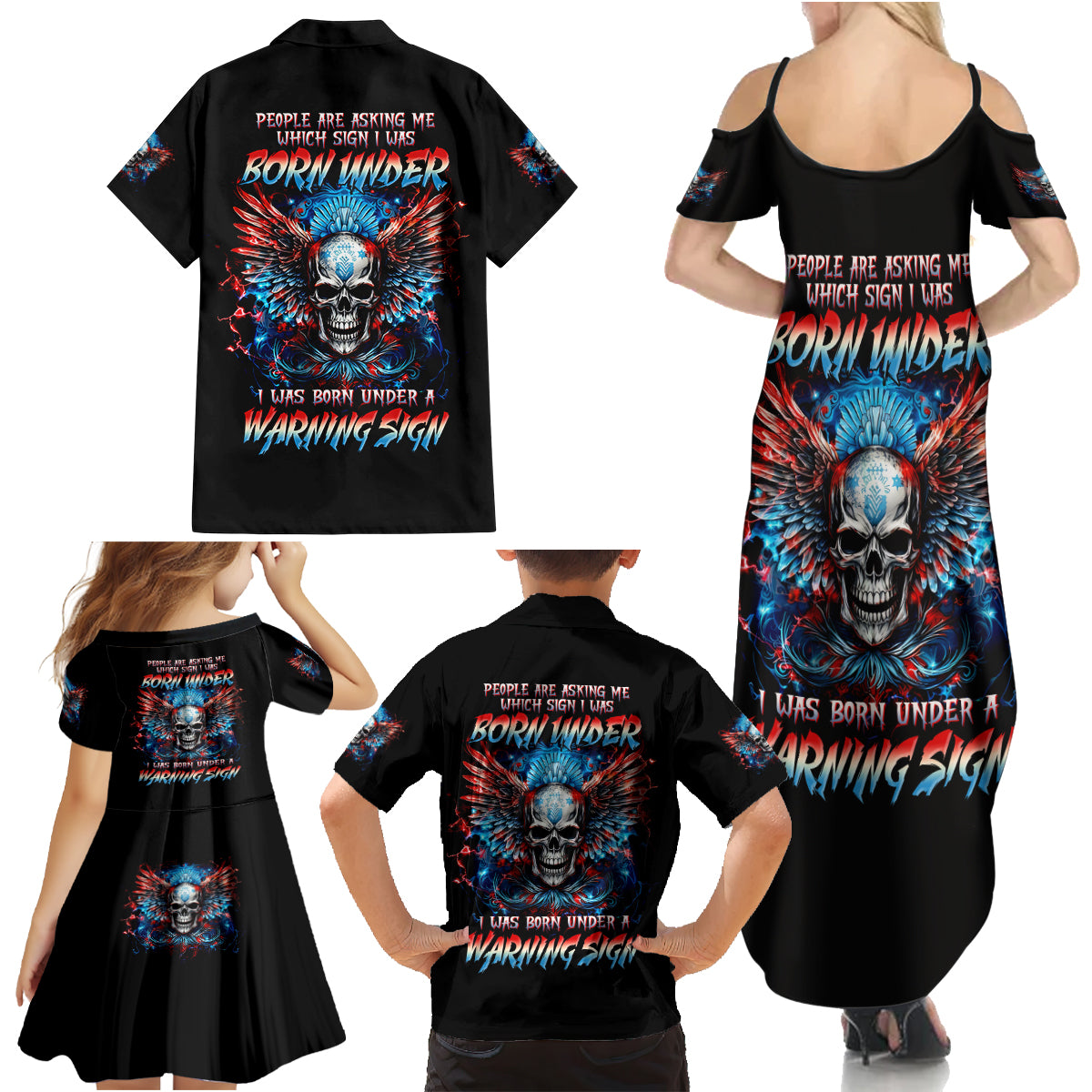 Wings Skull Family Matching Summer Maxi Dress and Hawaiian Shirt People Are Asking Me Which Sign I was Born Under I Was Born Under A Warning Sigh - Wonder Print Shop