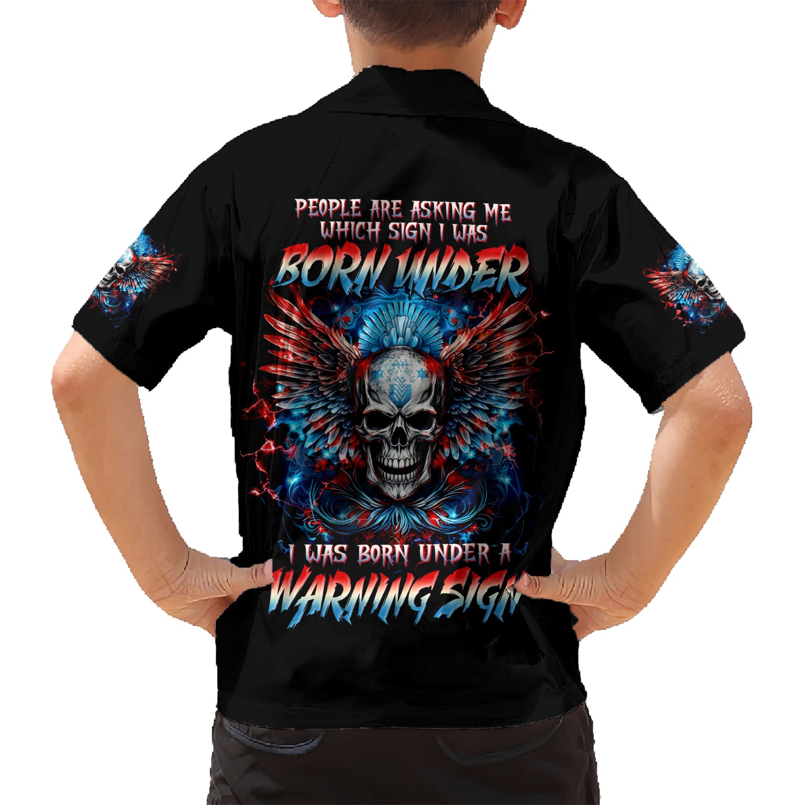 Wings Skull Kid Hawaiian Shirt People Are Asking Me Which Sign I was Born Under I Was Born Under A Warning Sigh - Wonder Print Shop