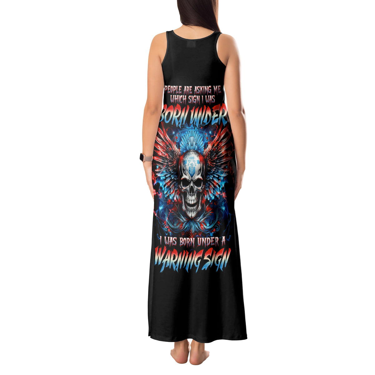 Wings Skull Tank Maxi Dress People Are Asking Me Which Sign I was Born Under I Was Born Under A Warning Sigh