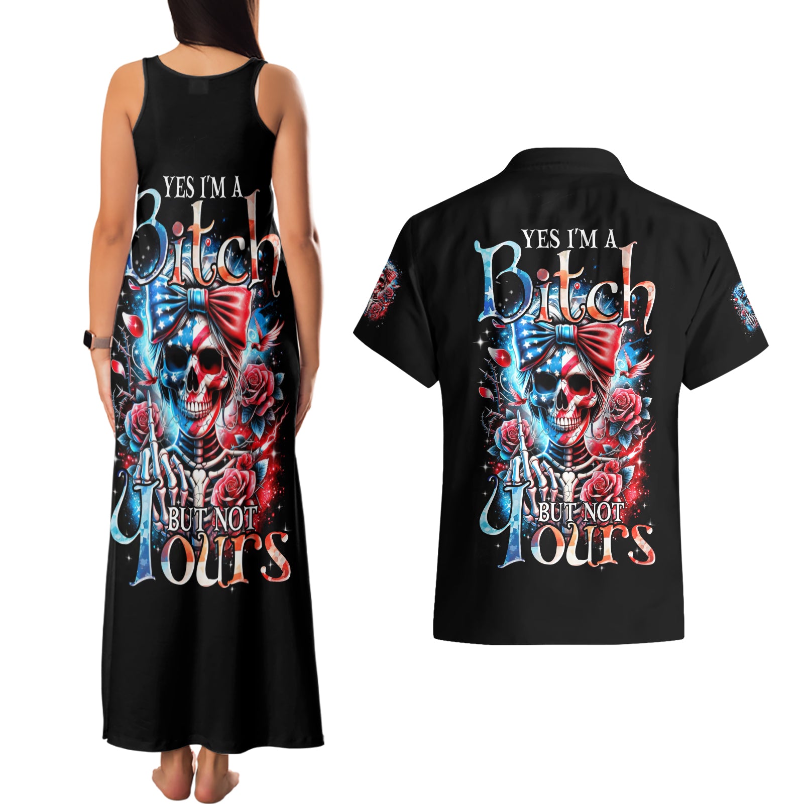 Lady Skull Couples Matching Tank Maxi Dress and Hawaiian Shirt Yes I'm A Bitch But Not Your - Wonder Print Shop