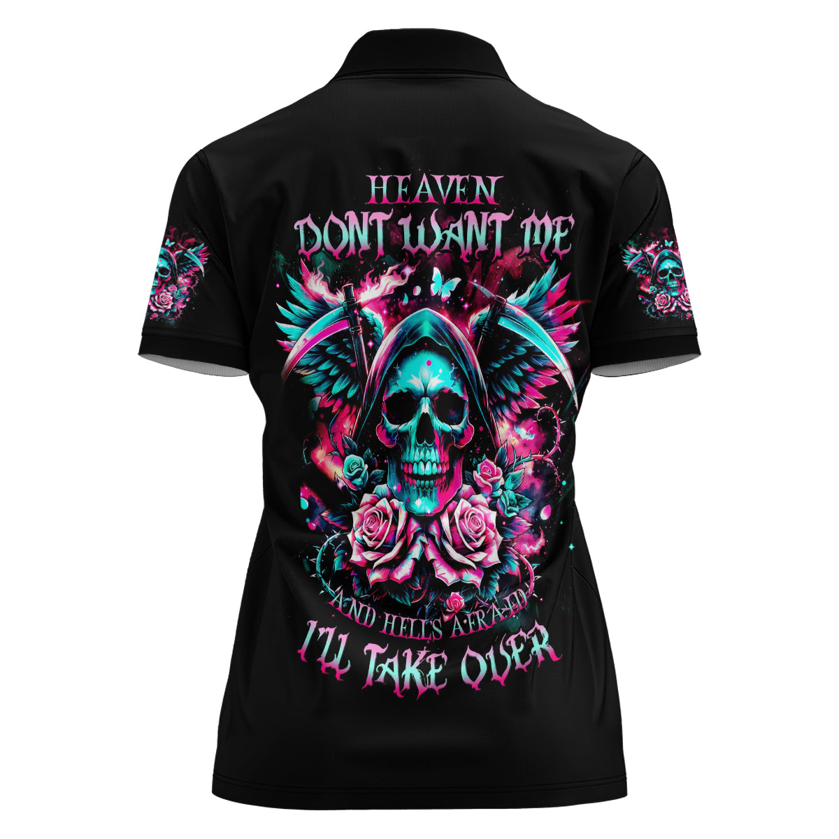 Rose Skull Women Polo Shirt Heaven Don't Want Me And Hell's Afraid I'll Take Over