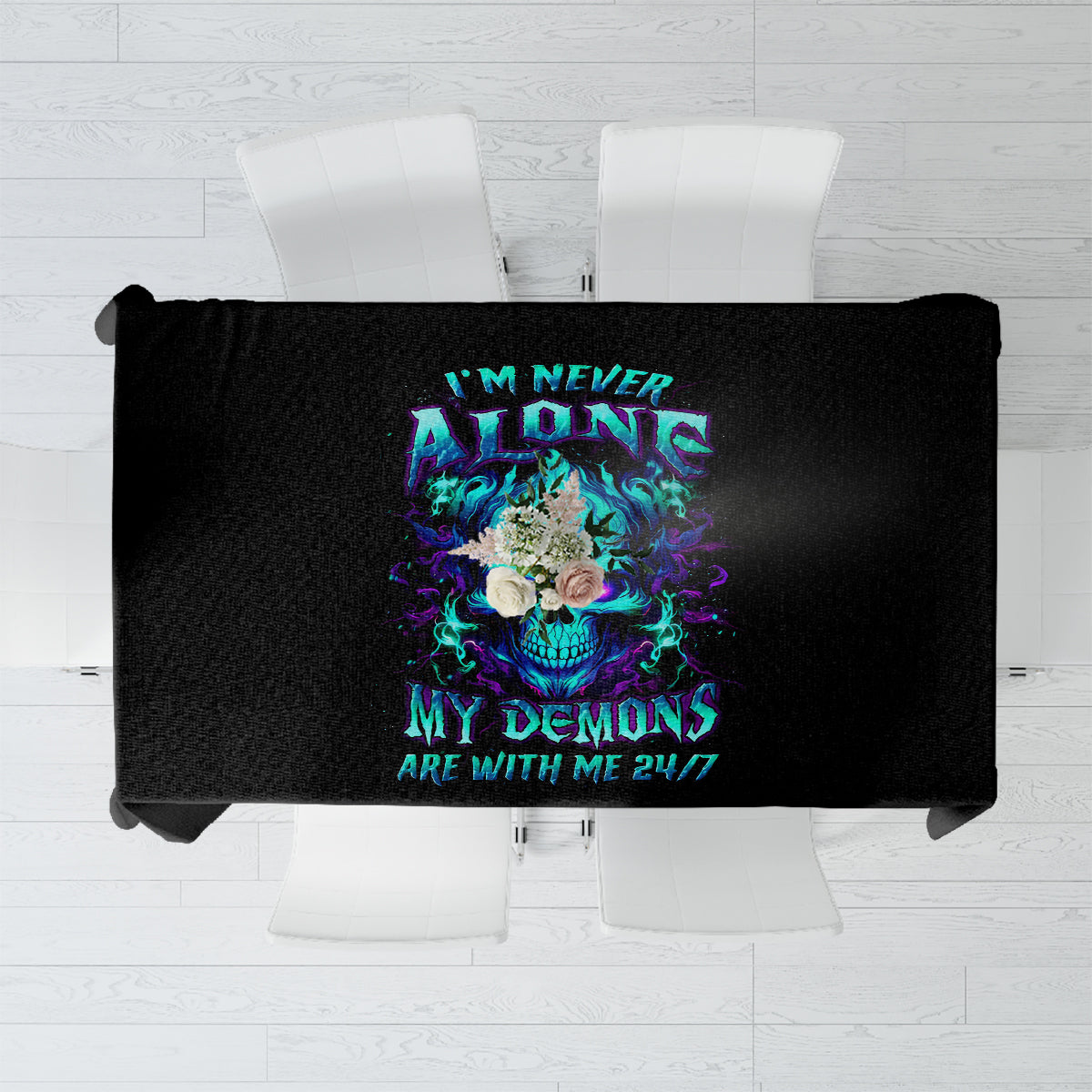 Black tablecloth featuring central flame skull print with blue 'My demons are with me 24/7'