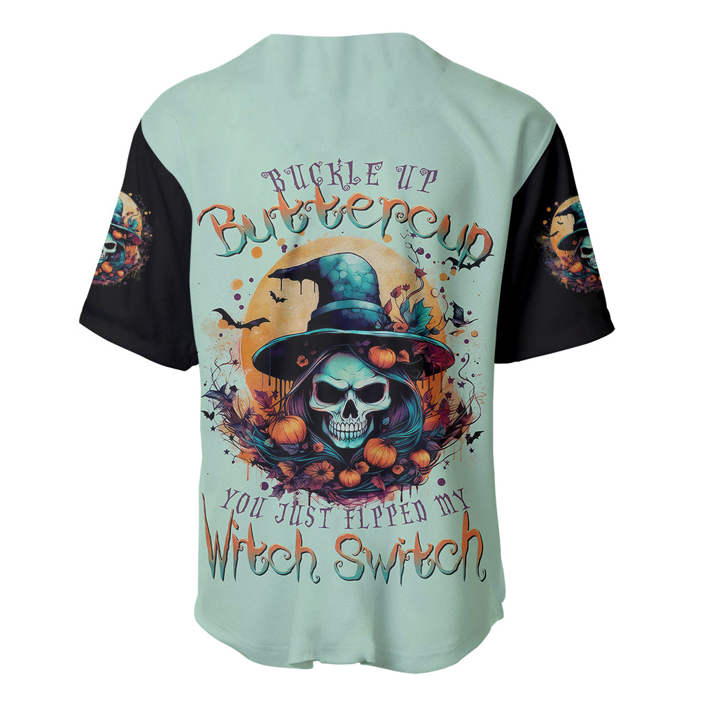 Witch Skull Baseball Jersey Buckle Up Buttercup You Just FLipped My Witch Switch - Wonder Print Shop