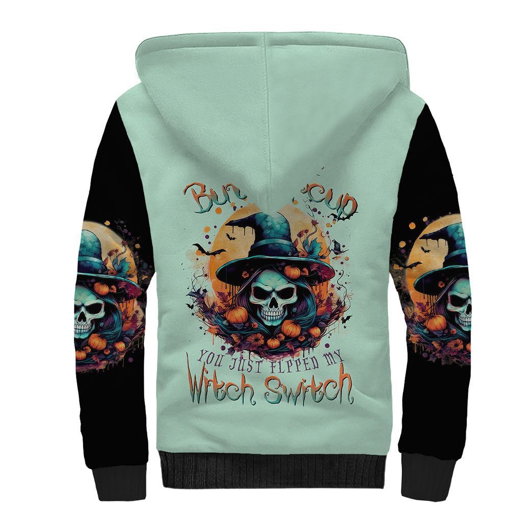 Witch Skull Sherpa Hoodie Buckle Up Buttercup You Just FLipped My Witch Switch - Wonder Print Shop