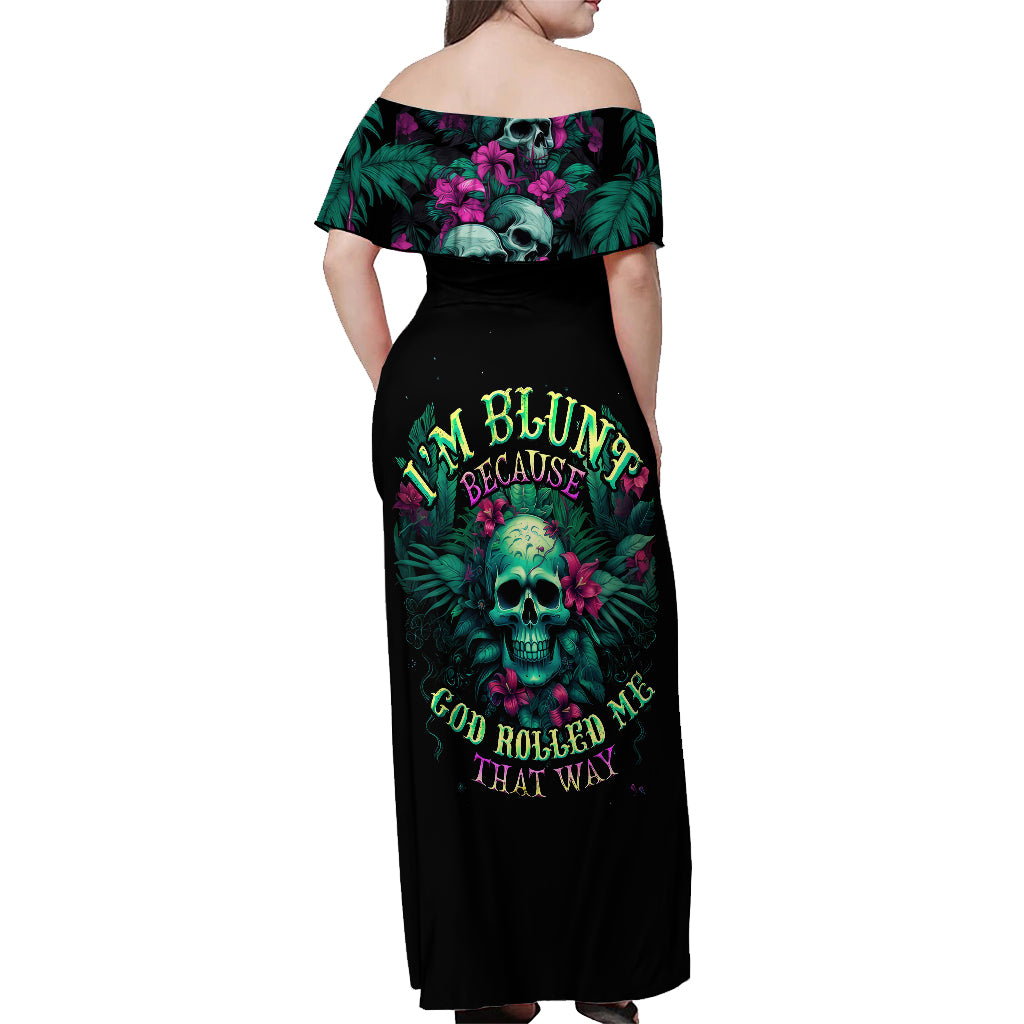 Tropical Skull Off Shoulder Maxi Dress I'm Blunt Because God Rolled Me That Way - Wonder Print Shop