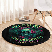 Black round skull rug with neon tropical flowers and 'BLUNT BECAUSE GOD' lettering
