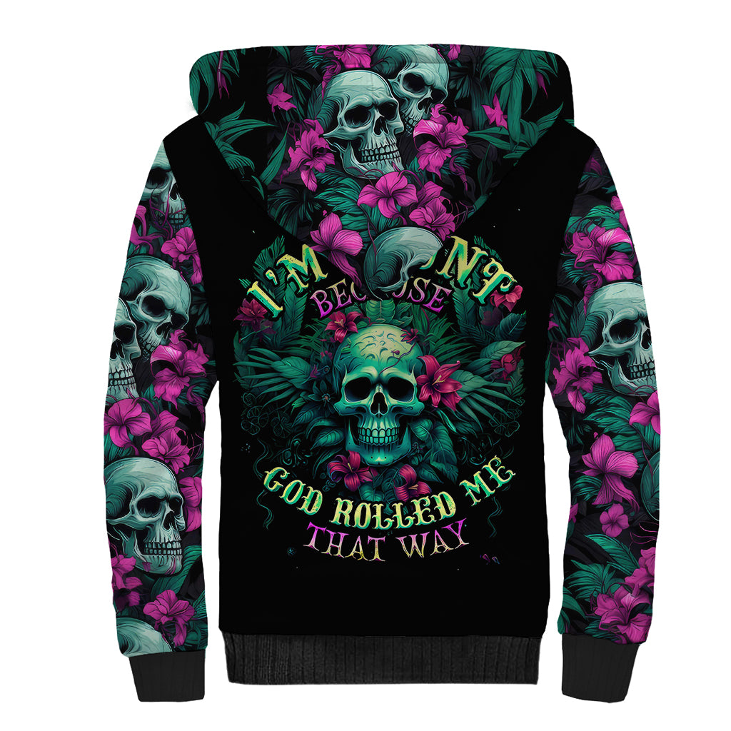 Tropical Skull Sherpa Hoodie I'm Blunt Because God Rolled Me That Way - Wonder Print Shop