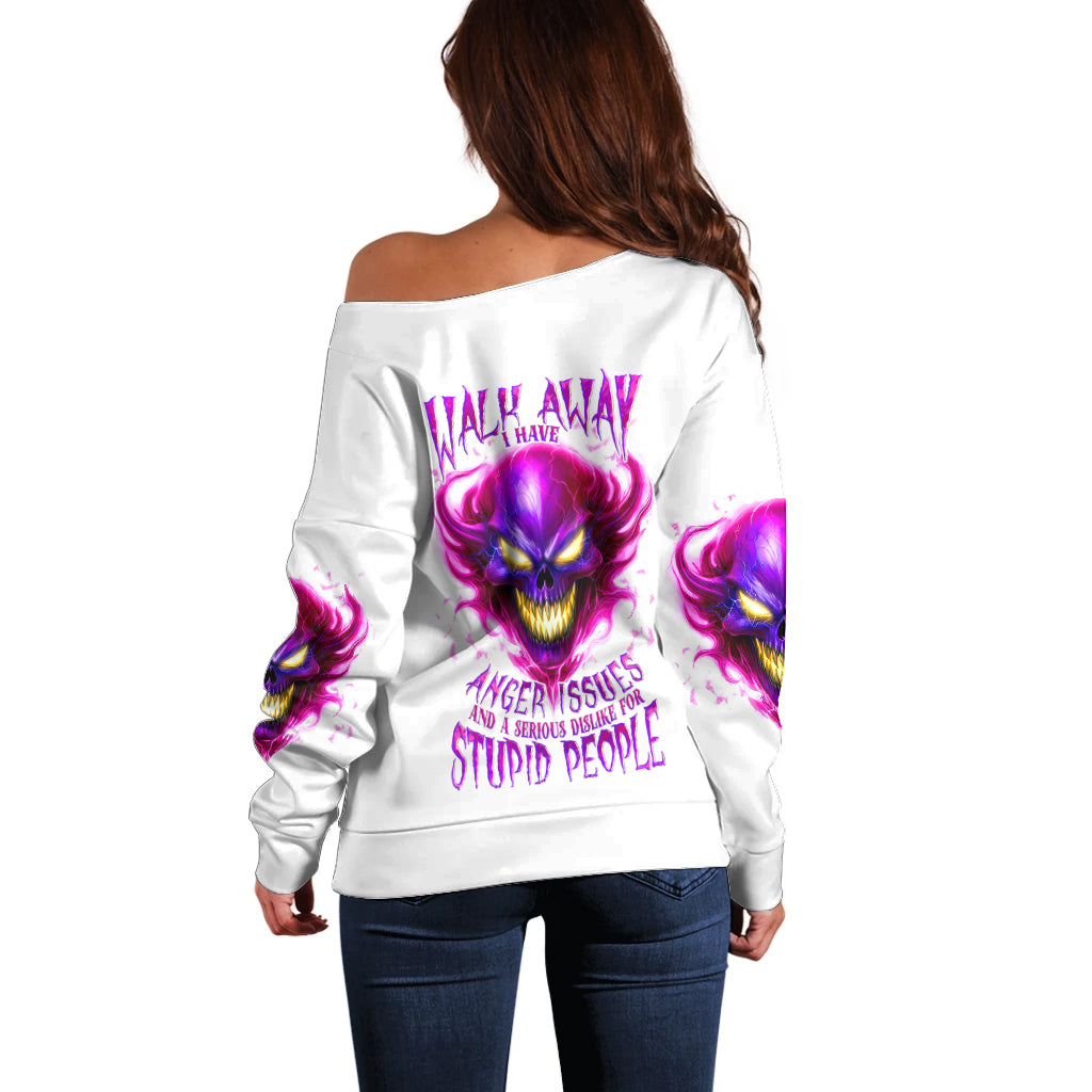 Flame Skull Off Shoulder Sweater Walk Away I Have Anger Issues And Dislike For Stupod People - Wonder Print Shop