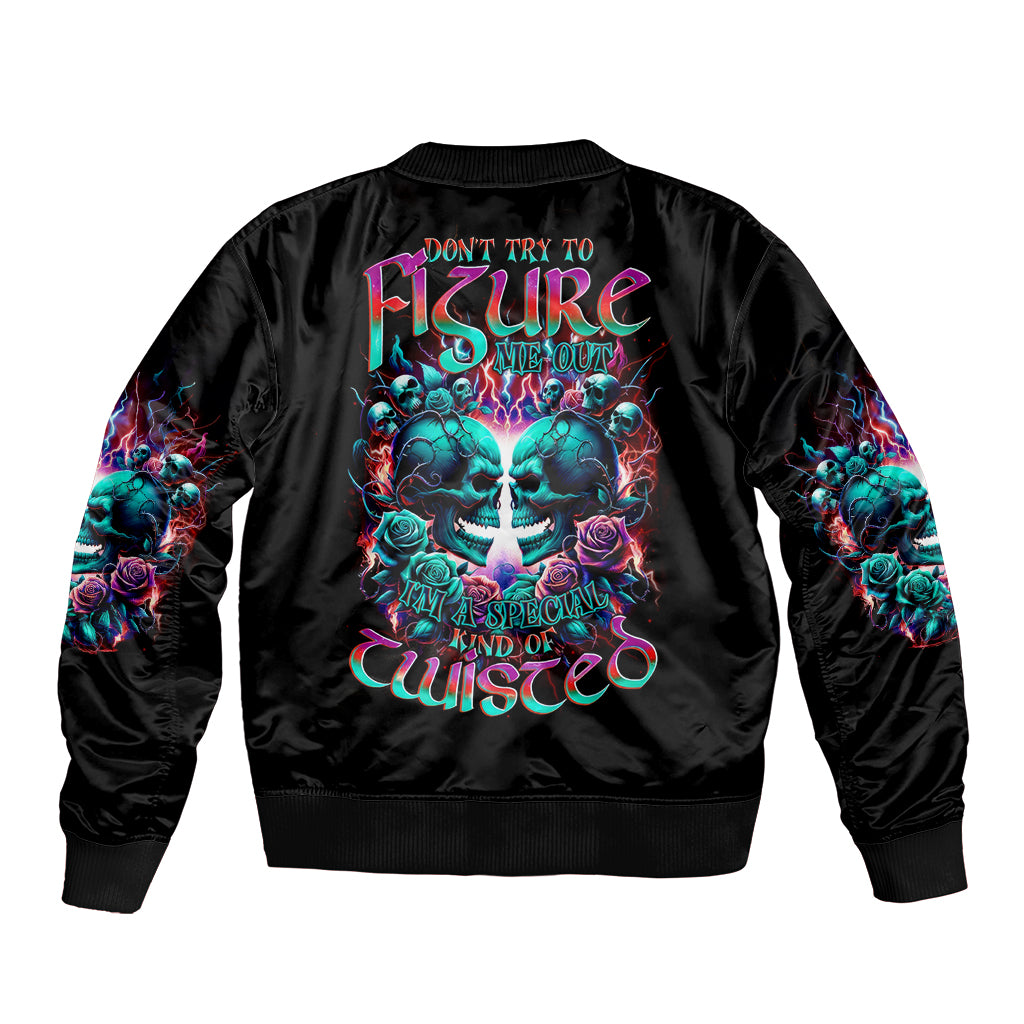 Twin Skull Bomber Jacket Don't Try Figure Me out I'm A Special Kind Of Twisted - Wonder Print Shop