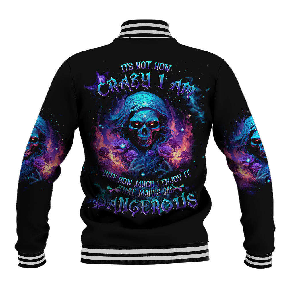 Flame Skull Baseball Jacket Its Not How Crazy I Am But How Much I enjoy It That Makes Me Dangeous - Wonder Print Shop