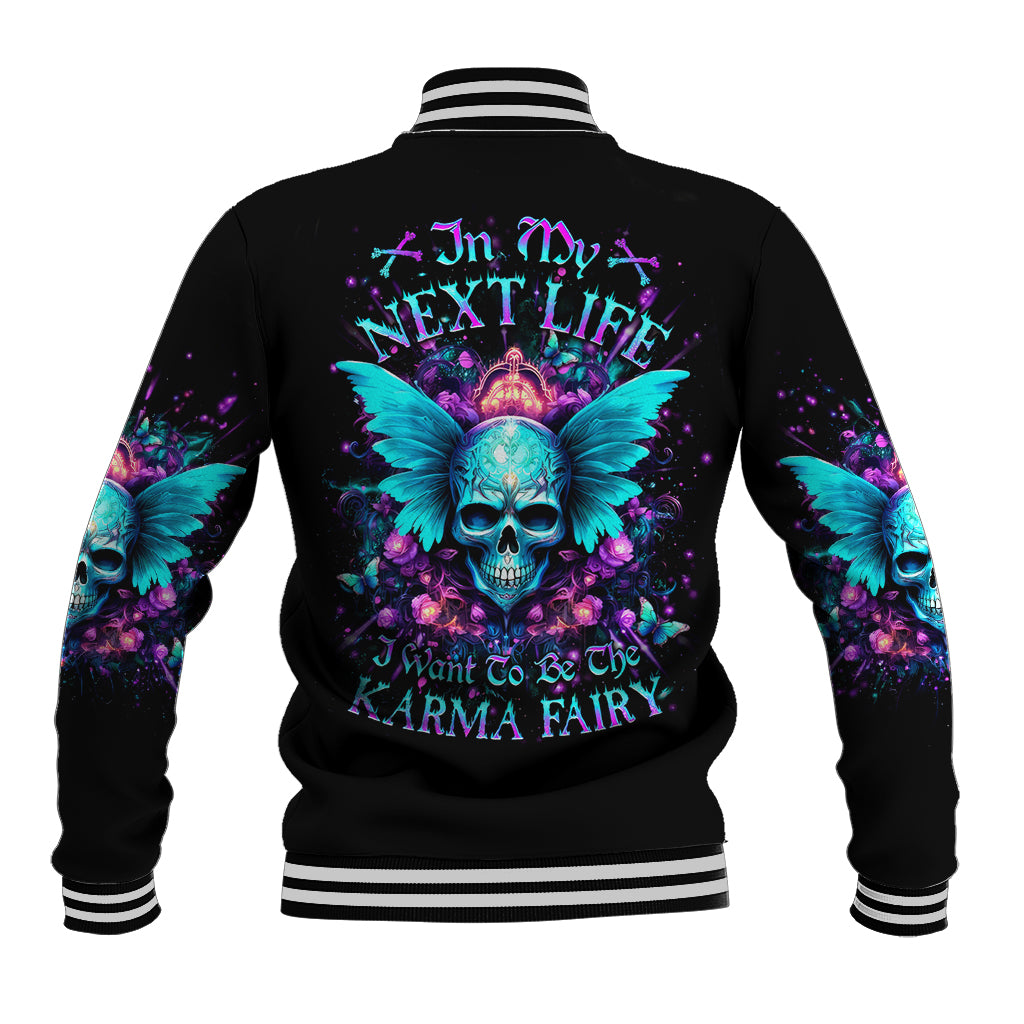 Fairy Skull Baseball Jacket In My Next Life I Want To Be The Karme Fairy - Wonder Print Shop