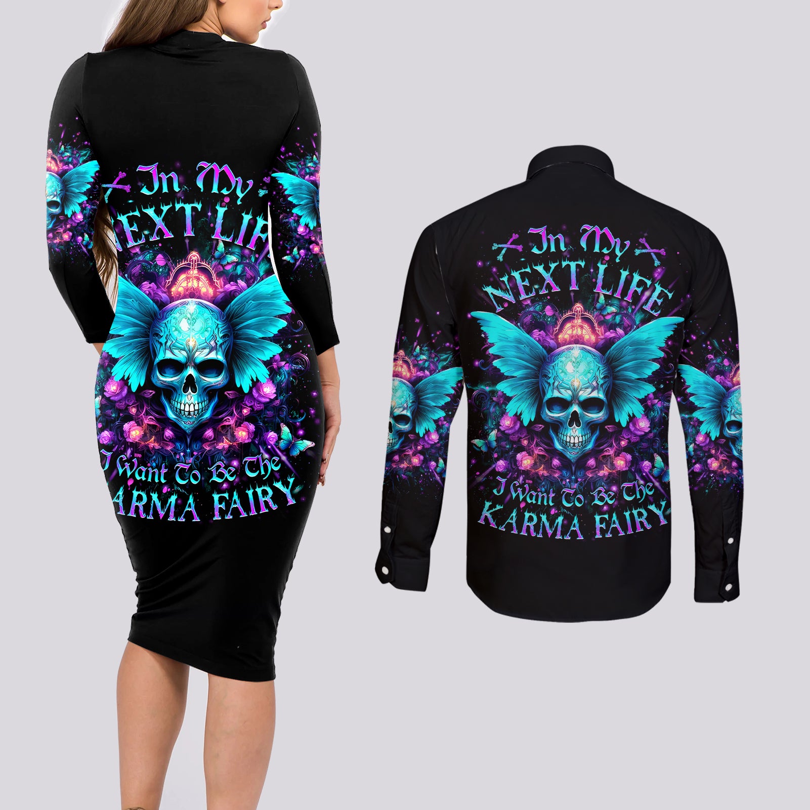 Fairy Skull Couples Matching Long Sleeve Bodycon Dress and Long Sleeve Button Shirt In My Next Life I Want To Be The Karme Fairy - Wonder Print Shop