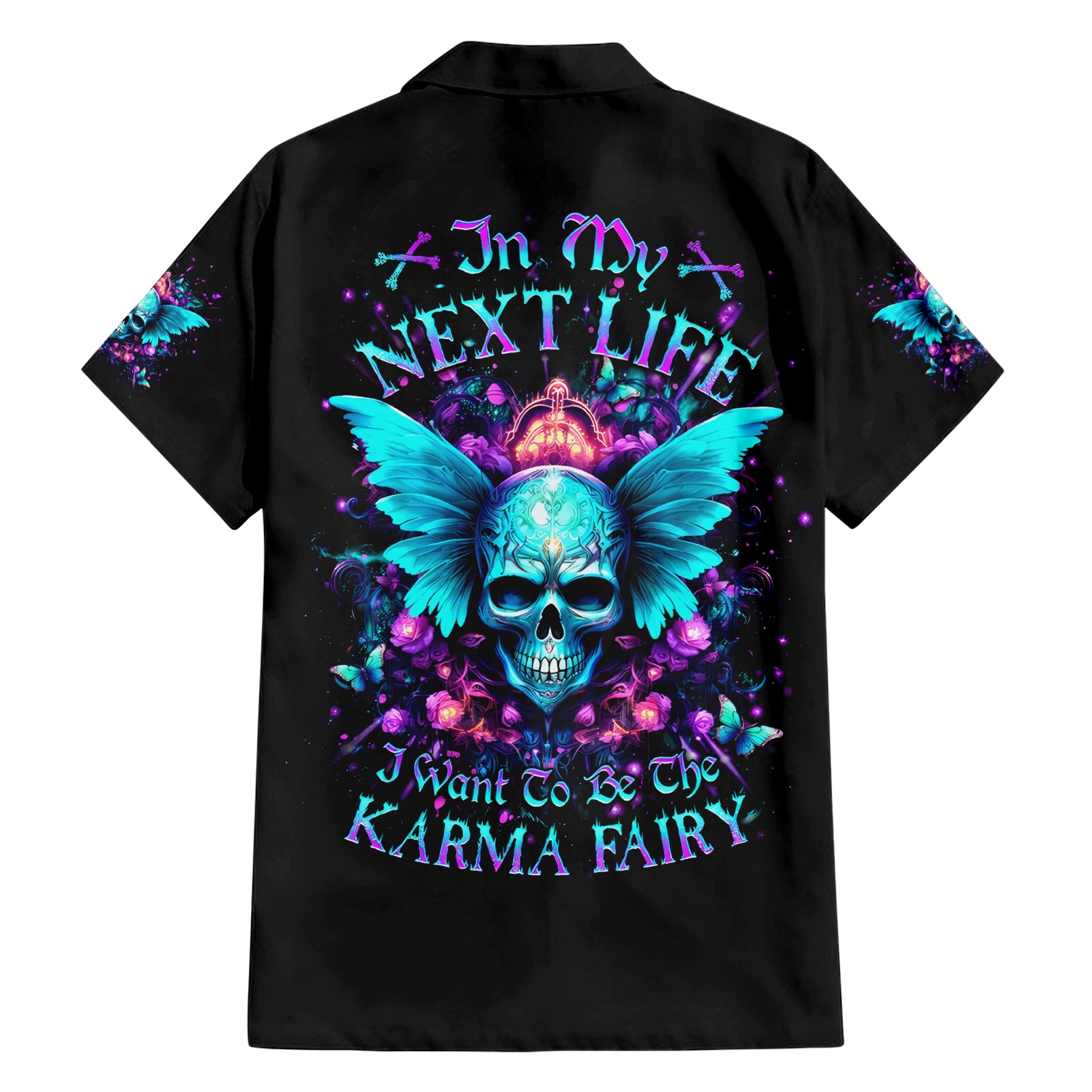 Fairy Skull Hawaiian Shirt In My Next Life I Want To Be The Karme Fairy - Wonder Print Shop