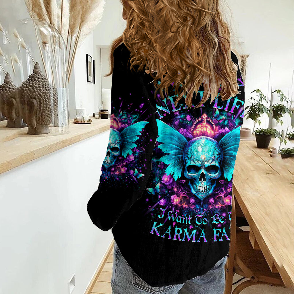 Fairy Skull Women Casual Shirt In My Next Life I Want To Be The Karme Fairy