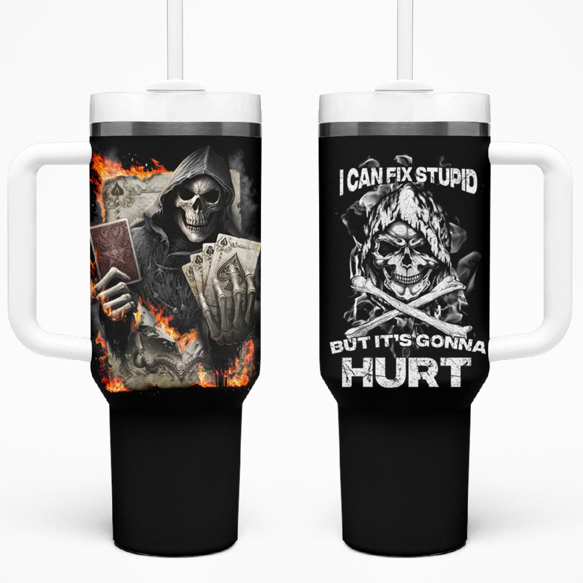 Skull Tumbler With Handle I Can Fix Stupid