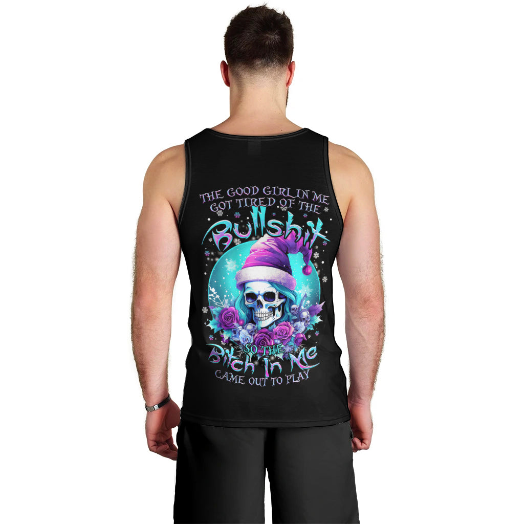 Skull Witch Santa Men Tank Top The Good Girl In Me Got Tired So Bitch In Me Came Out - Wonder Print Shop