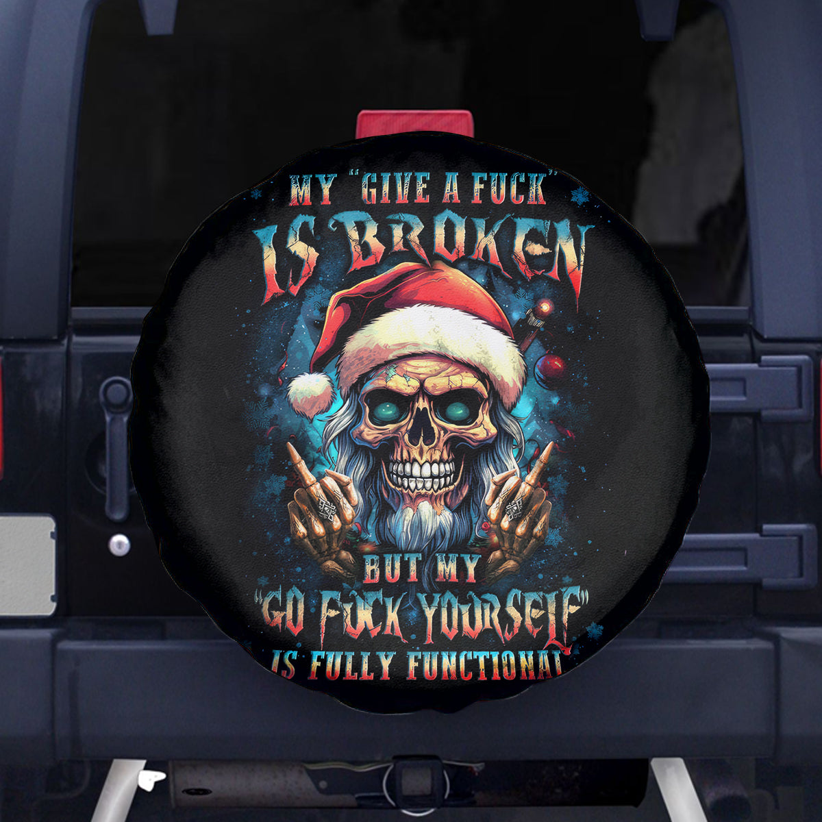 Skull Santa Claus Spare Tire Cover My Give A Fuck Is Broken My Go Fuck Yourself - Wonder Print Shop