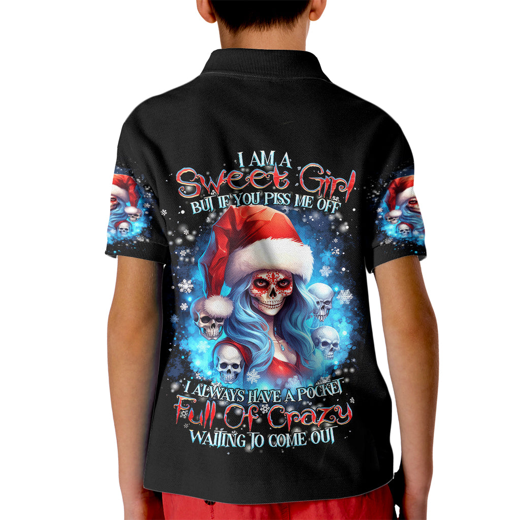 Skull Santa Girl Kid Polo Shirt Iam A Sweet Girl But If You Piss Me Off, I Alway Full Of Crazy - Wonder Print Shop