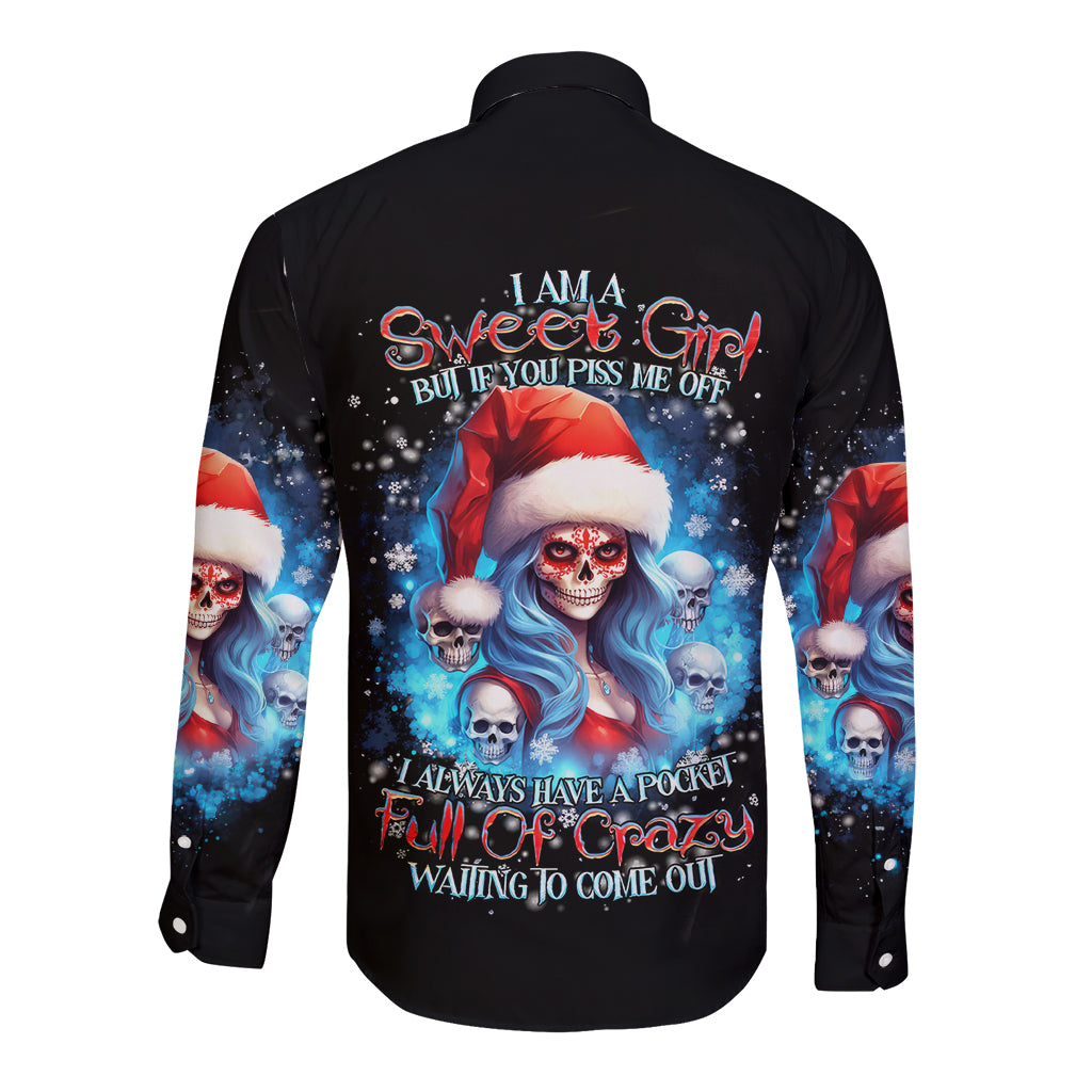 Skull Santa Girl Long Sleeve Button Shirt Iam A Sweet Girl But If You Piss Me Off, I Alway Full Of Crazy - Wonder Print Shop