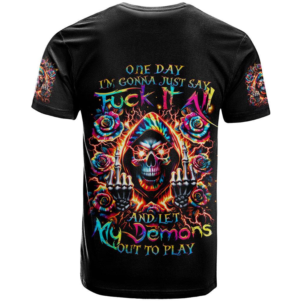 Flower Skull T Shirt One Day Say Fuck Itt All And Let My Demons Out - Wonder Print Shop