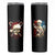 Skeleton Santa Claus Skinny Tumbler Santa Claus Is Coming To Town