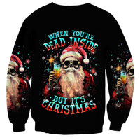 Black unisex sweatshirt with skeleton Santa graphic and 'When you're dead inside' text