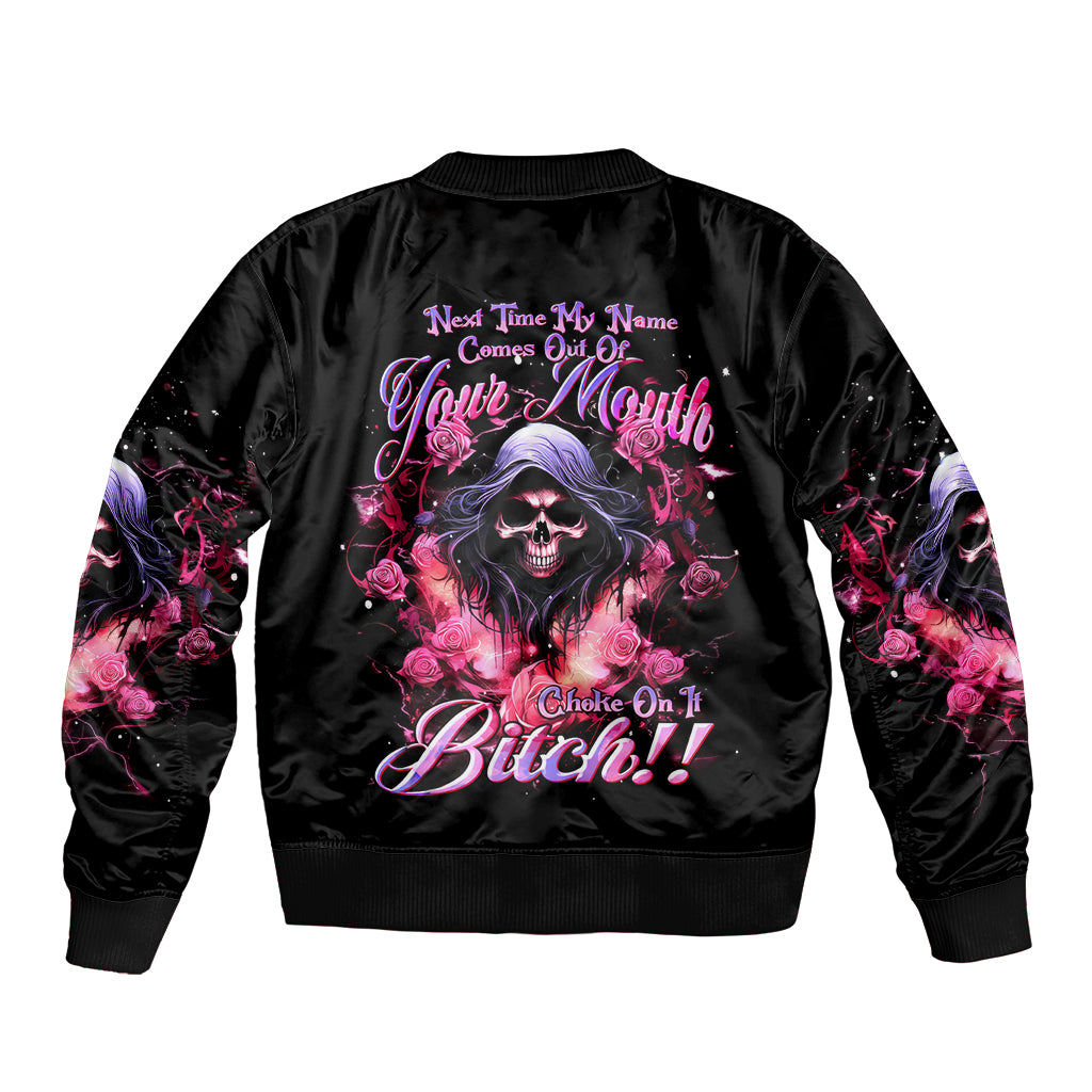 Rose Skull Bomber Jacket Next Time My Name Comes Out Of Your Mouth Choke On iT Bitch - Wonder Print Shop