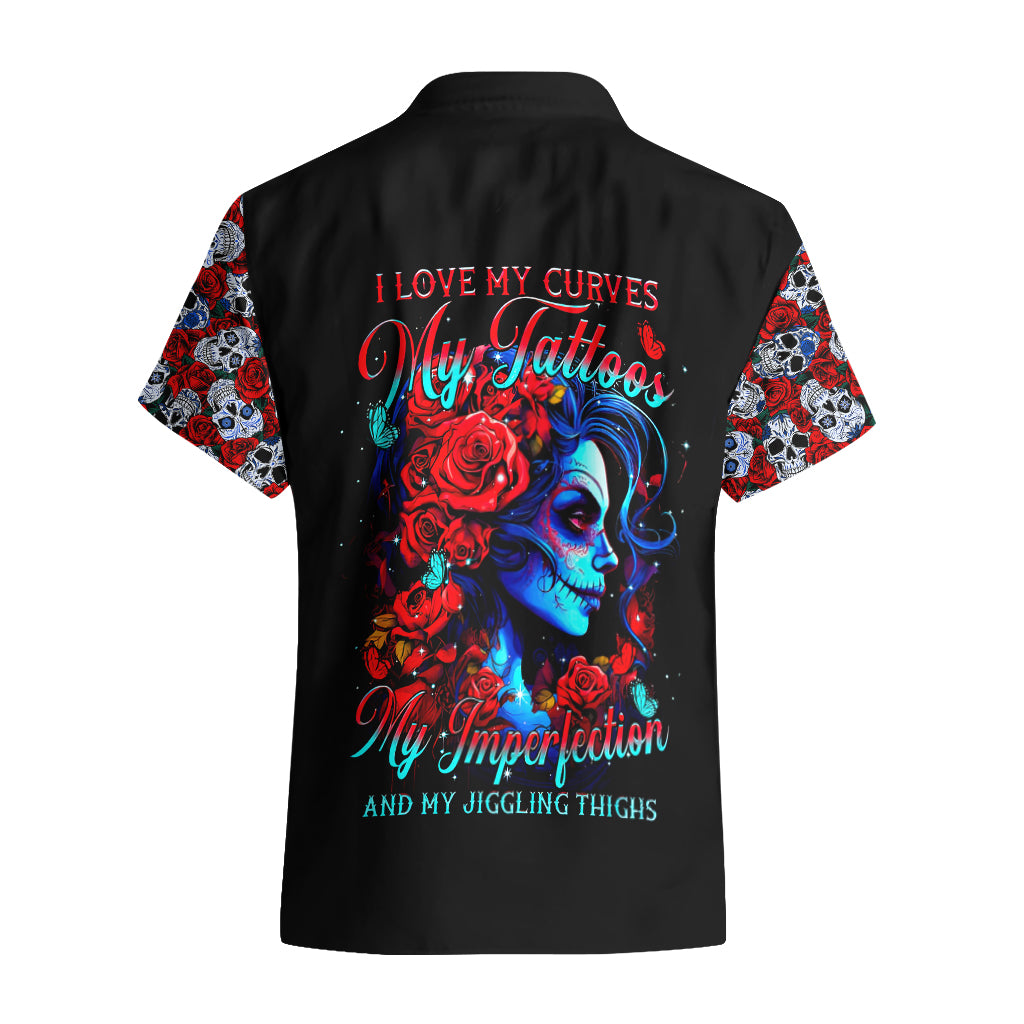 Skull Rose Hawaiian Shirt I Love My Curve My Tattoo My Imperfection - Wonder Print Shop