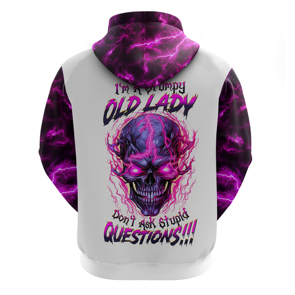 Lighting Skull Hoodie i'm A Grumpy Old Lady Don't Ask Stupid - Wonder Print Shop