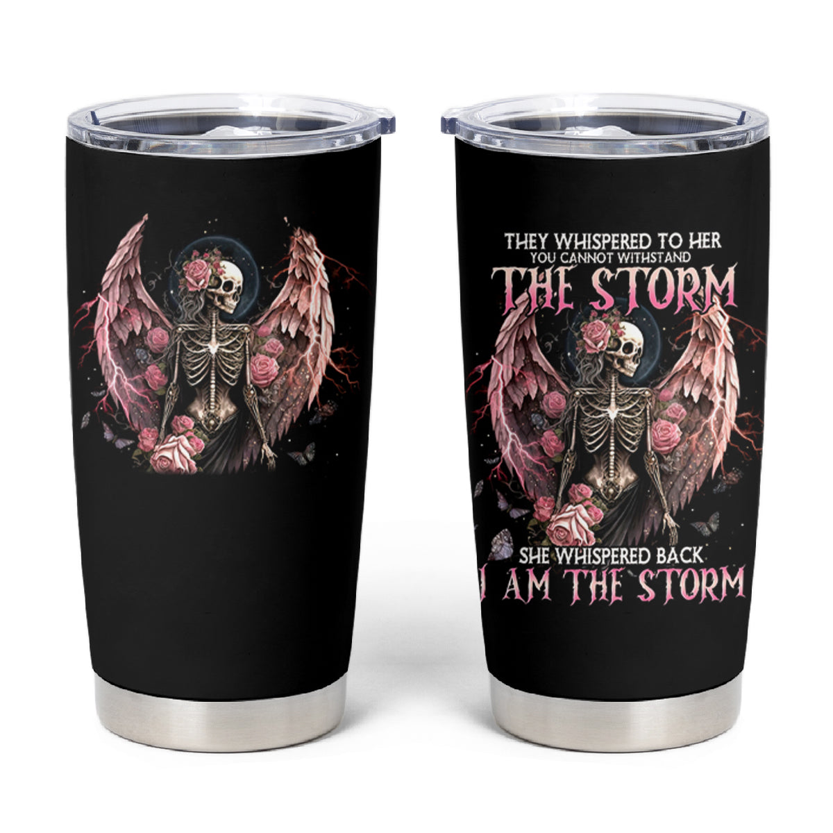 Angel Skull Tumbler Cup She Whispered Back Iam The Storm