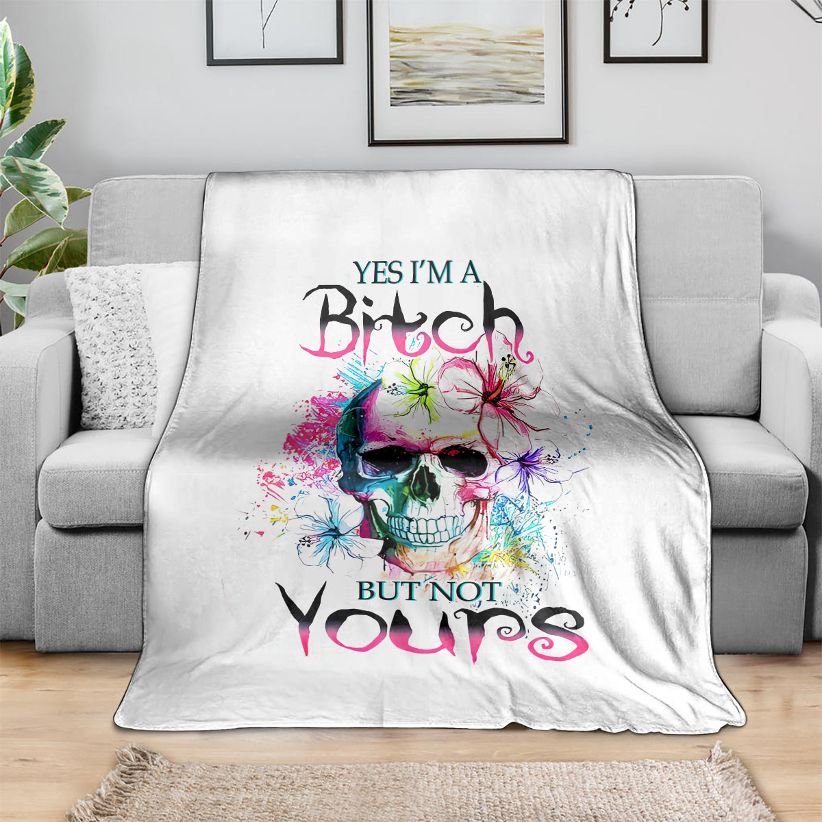 watercolor-skull-blanket-yes-im-bitch-but-not-your