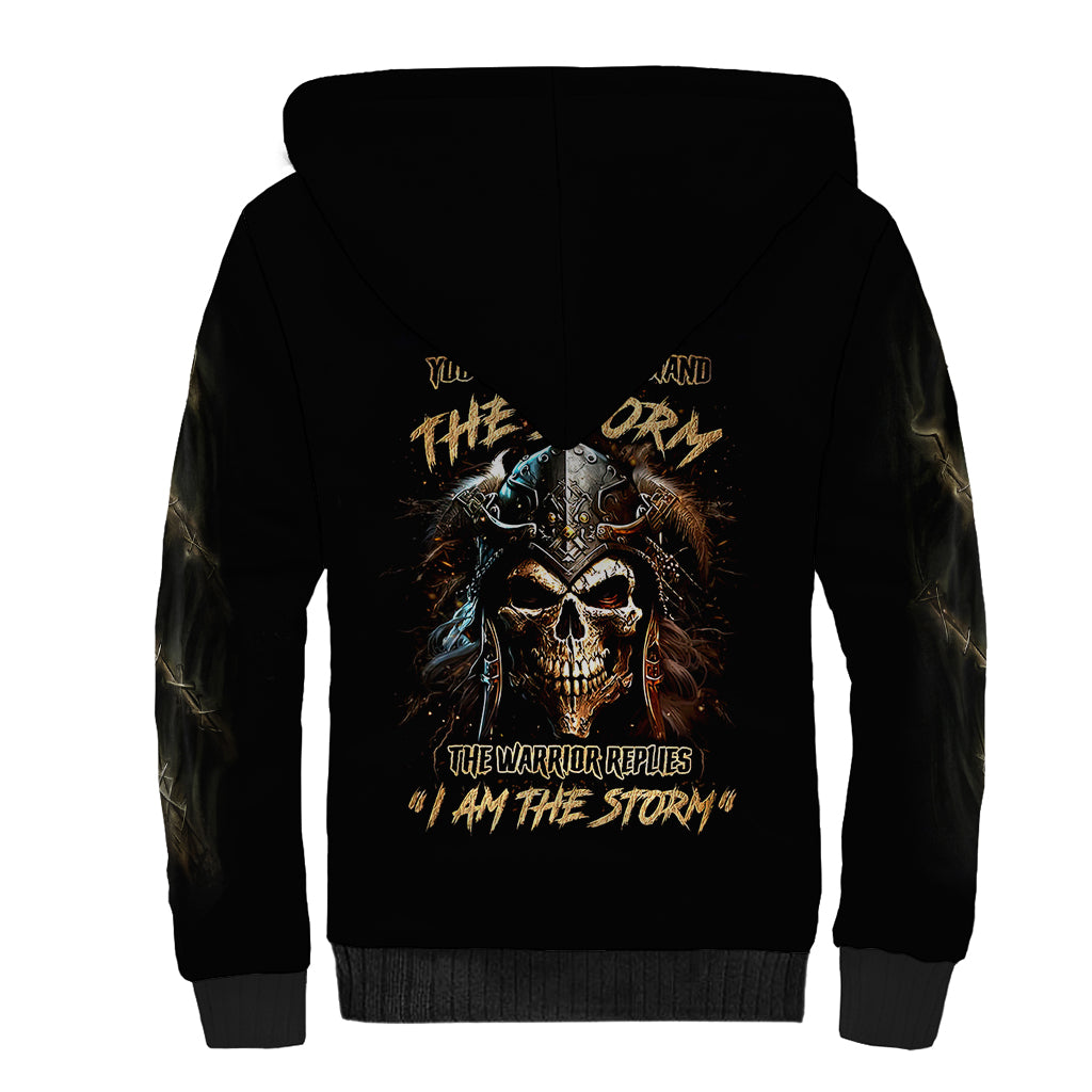 Warrior Skull Sherpa Hoodie The Warrior Replies Iam The Storm - Wonder Print Shop