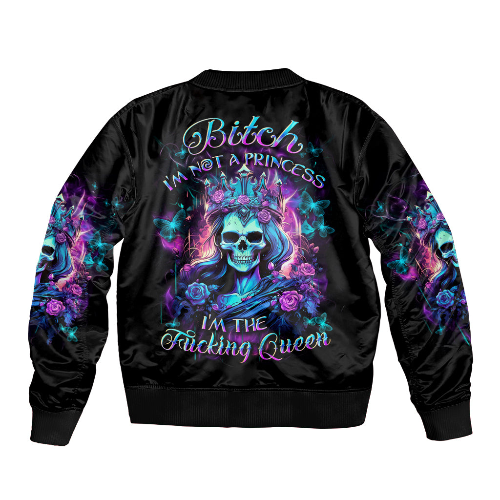 Rose Skull Bomber Jacket Bitch I'm Not A Princess I'm The Fucking Queen - Wonder Print Shop