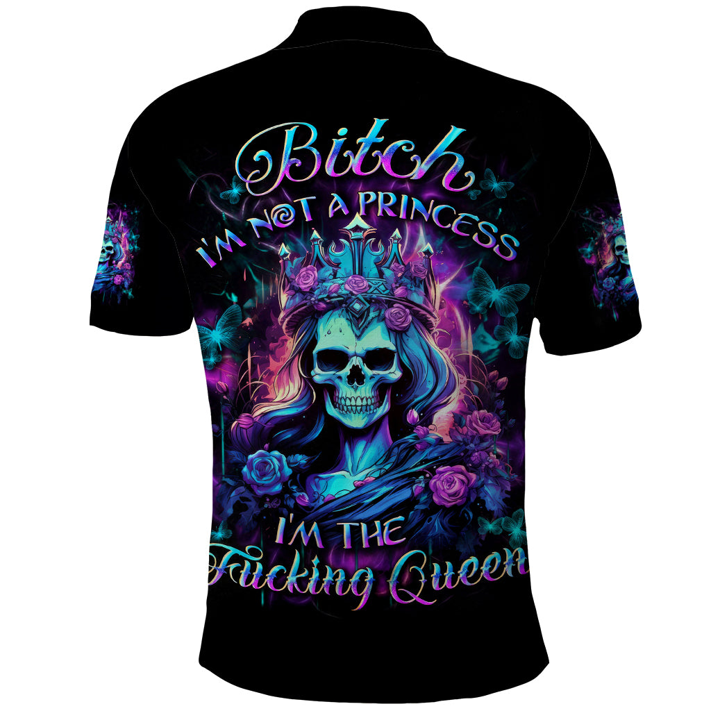 Rose Skull Polo Shirt Bitch I'm Not A Princess I'm The Fucking Queen - Wonder Print Shop