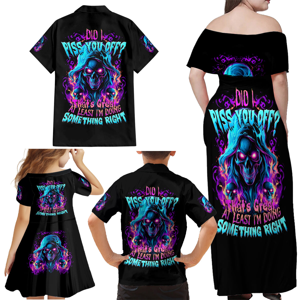 Flame Skull Family Matching Off Shoulder Maxi Dress and Hawaiian Shirt Did I Piss You Off That Great At Least I'm Doing Something Right - Wonder Print Shop