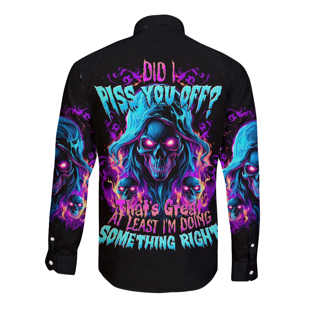 Flame Skull Long Sleeve Button Shirt Did I Piss You Off That Great At Least I'm Doing Something Right - Wonder Print Shop