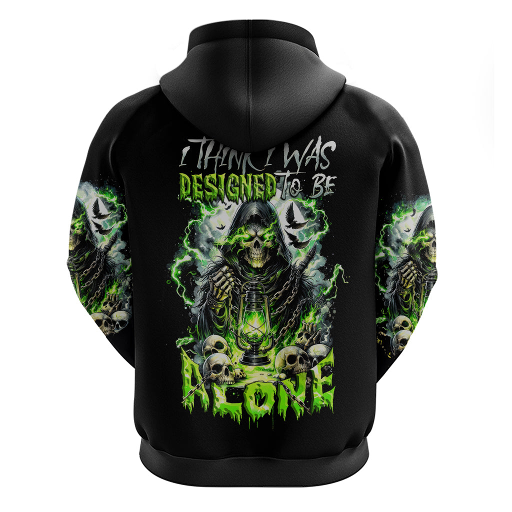 Reaper Skull Zip Hoodie I Think I Was Designed To Be Alone - Wonder Print Shop